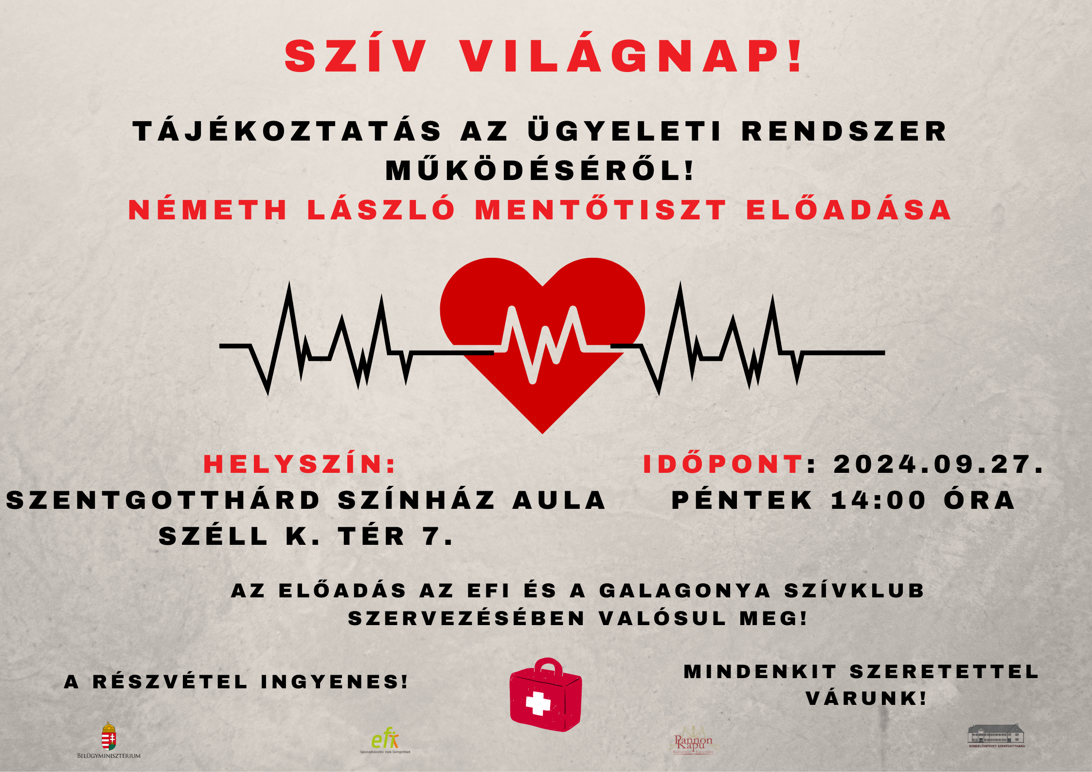 Szív Világnap! Tájékoztatás az ügyeleti rendszer működéséről! Németh László mentőtiszt előadása. Helyszín: Szentgotthárd Színház aula Széll K. tér 7. Időpont: 2024.09.27. péntek 14:00 óra. Az előadás az EFI és a Galagonya Szívklub szervezésében valósul meg! A részvétel ingyenes! Mindenkit szeretettel várunk!